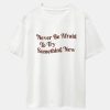 Slogan Print Drop Shoulder Oversize T-Shirt