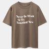 Slogan Print Drop Shoulder Oversize T-Shirt