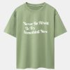 Slogan Print Drop Shoulder Oversize T-Shirt