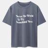 Slogan Print Drop Shoulder Oversize T-Shirt