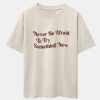 Slogan Print Drop Shoulder Oversize T-Shirt